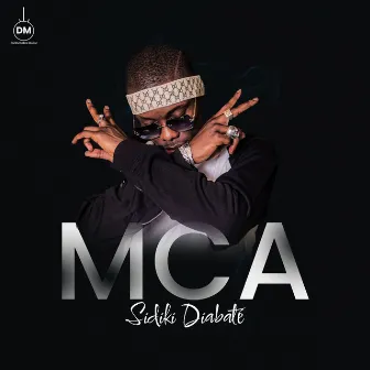 MCA by Sidiki Diabate