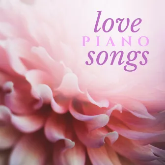 Piano Love Songs by Giuseppe Sbernini