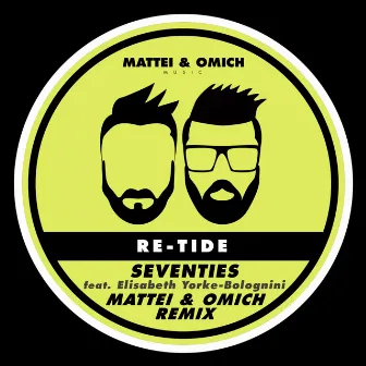 Seventies (Mattei & Omich Remix) by Elisabeth Yorke-Bolognini