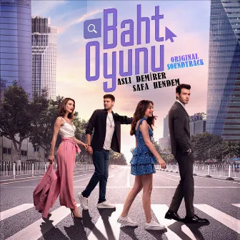 Baht Oyunu (Original Soundtrack) by Aslı Demirer