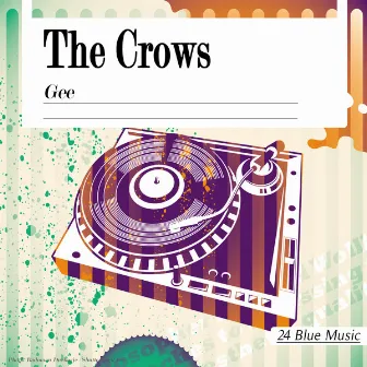 The Crows: Gee by The Crows