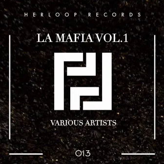 La Mafia Vol.1 by DIAGO