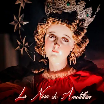 La Niña de Amatitlán by Cucurucho Jm