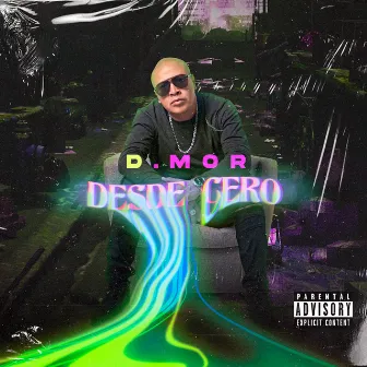 Desde Cero by D.Mor