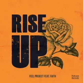 Rise Up by FEEL PROJECT