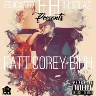 Money On Me by Fatt Corey Bihh