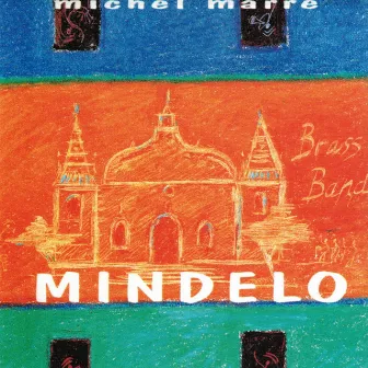 Mindelo by Michel Marre