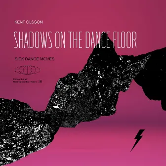 Shadows On The Dance Floor by Kent Olsson