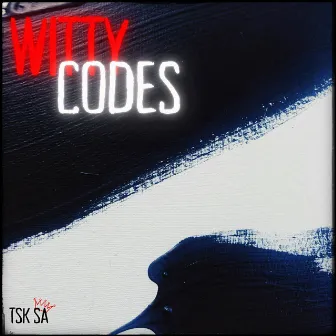 Witty Codes by TSK SA