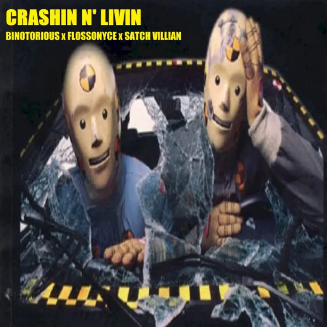 CRASHIN N' LIVIN (feat. Flossonyce & Satch Villian)