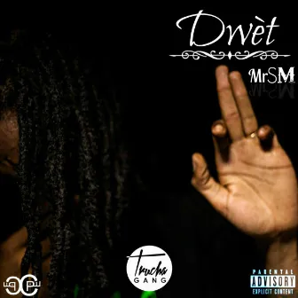 Dwèt by MrSM