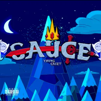 Sauce by Young Crizt