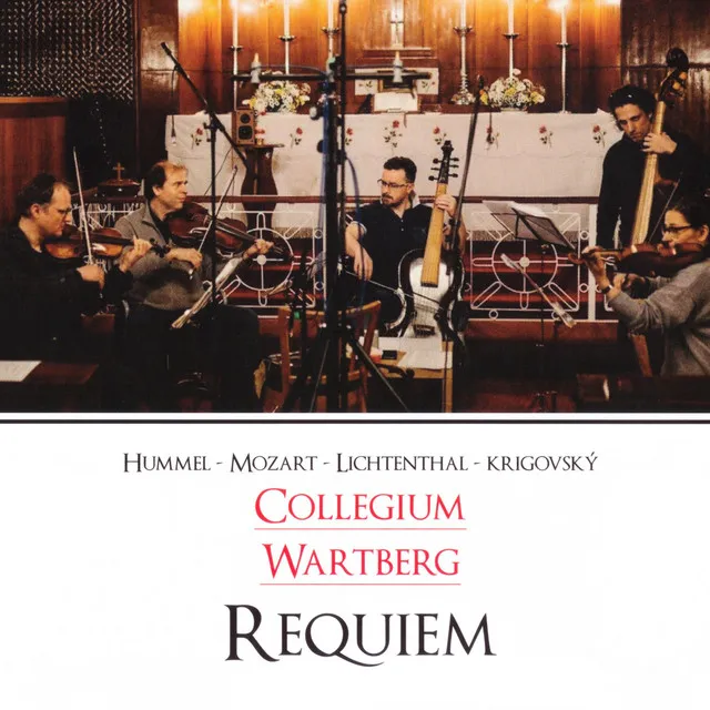 Requiem for string quartet by Peter Lichtenthal (for string quartet and double bass arr. by J. Krigovský), KV 626: I.Introitus: Requiem