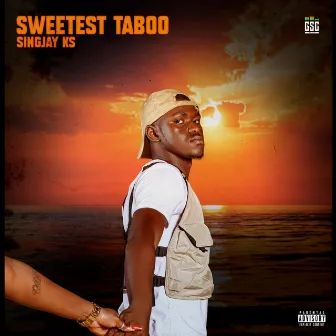 Sweetest Taboo - EP by Singjay Ks