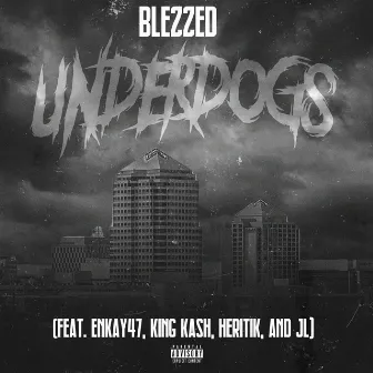 Underdogs by Blezzed