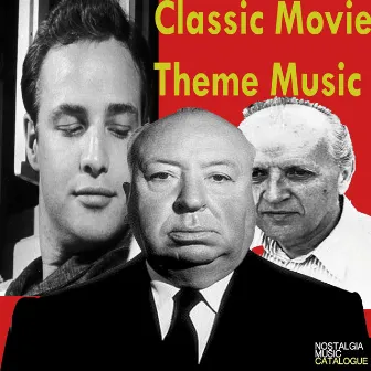 Classic Movie Theme Music by Charles Ketcham