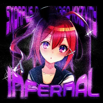 INFERNAL by SXORPUS