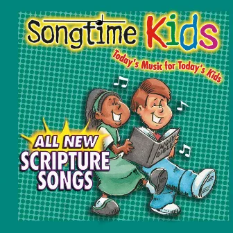 All New Scripture Songs by Songtime Kids