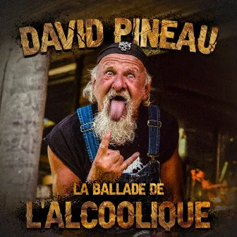 La ballade de l'alcoolique by David Pineau