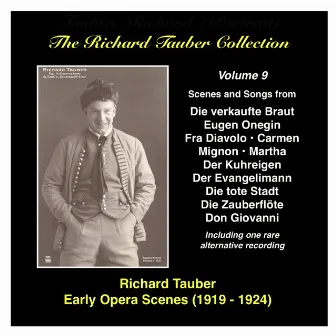 The Richard Tauber Collection: Vol. 9 - Early Opera Scenes II by Carl Besl