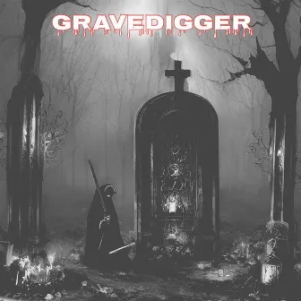 GRAVEDIGGER by COYOTE LITTLE