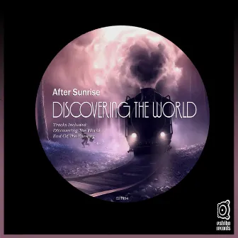 Discovering the World by After Sunrise