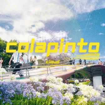 COLAPINTO by CLOUD