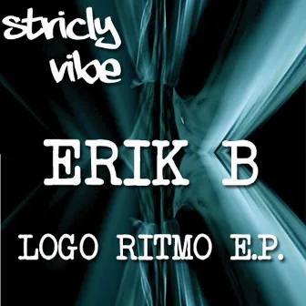 Logo Ritmo - EP by Erik B