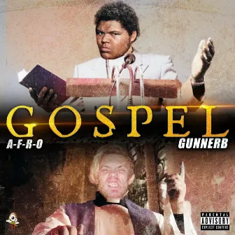 GOSPEL by GunnerB