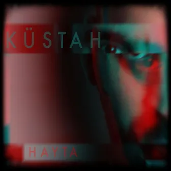 Küstah by Hayta