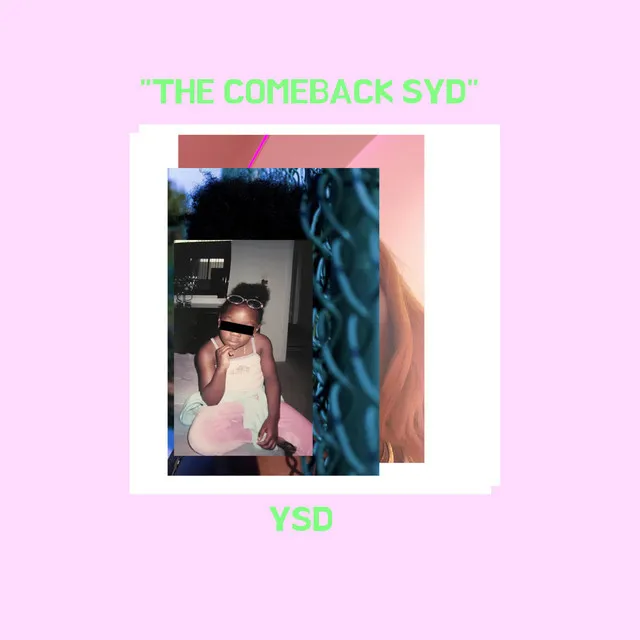 The Comeback Syd