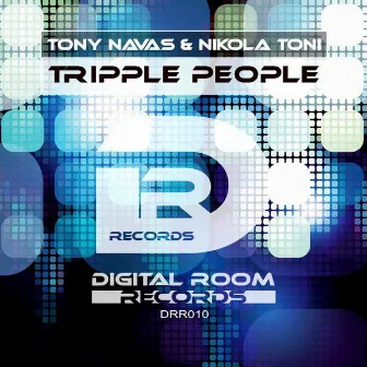 Tripple People (Original Mix) by Nikola Toni