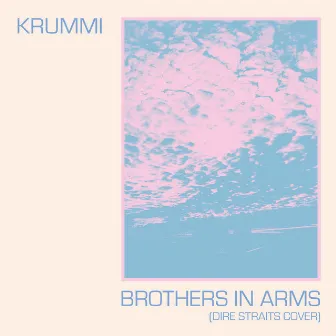 Brothers In Arms by Krummi