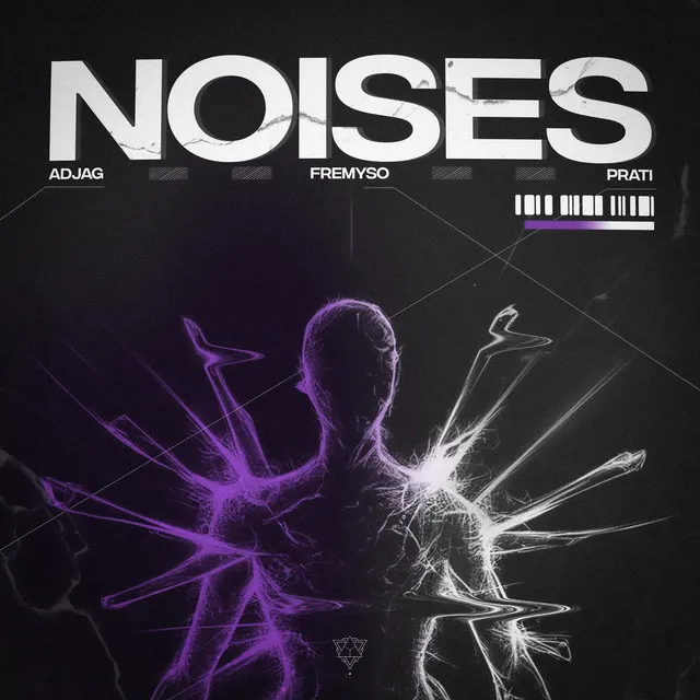 NOISES