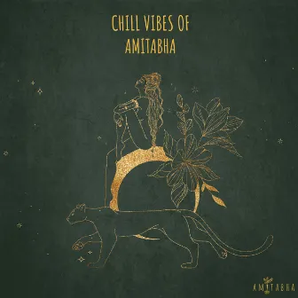 Chill Vibes of AMITABHA by Bodai