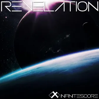 Revelation by Infinitescore