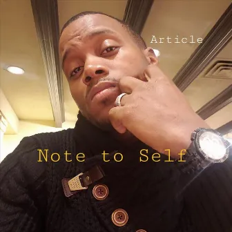 Note to Self by Article