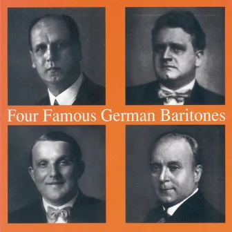 Four Famous German Baritones by Theodor Scheidl