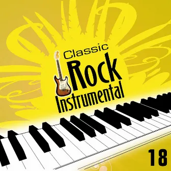 Classic Rock Instrumentals Vol. 18 by Javier Martinez