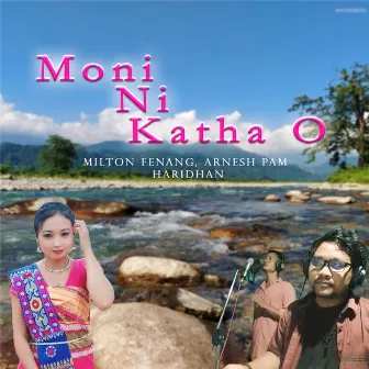 Moni Ni Katha O by Unknown Artist