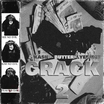 CRACK 2 by 4KA$h