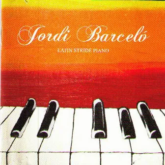 Latin Stride Piano by Jordi Barceló