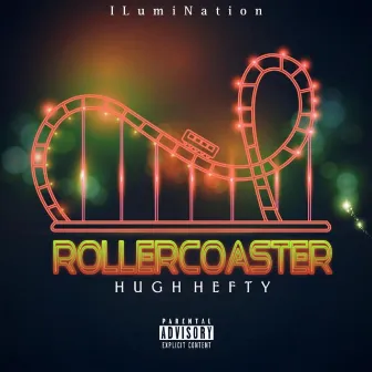 Roller Coaster by Hugh Hefty