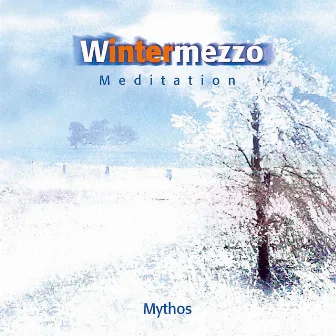 Wintermezzo by Mythos