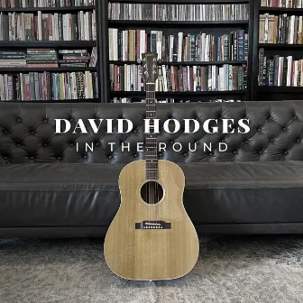 In The Round by David Hodges