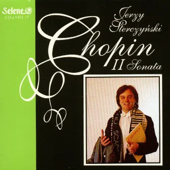 Frederic Chopin: Sonata No.2 in B flat minor, Op. 35 by Jerzy Sterczynski