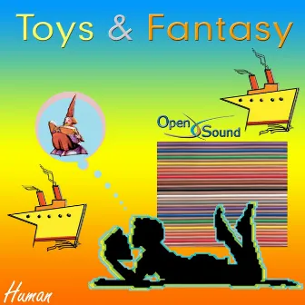 Toys and Fantasy (Human) by Silvio Piersanti