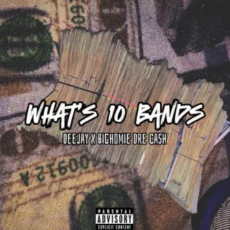 What's 10 Bands by DeeJay Productions