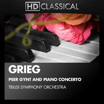 Grieg: Peer Gynt and Piano Concerto by Tbilisi Symphony Orchestra