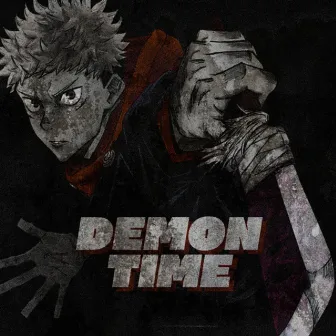 Demon Time (Itadori) by Straw Hat Boys